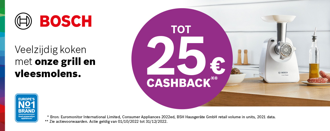 Bosch - Vleesmolen Grill Cashback Bosch - Vleesmolen Grill Cashback