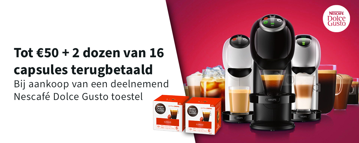 Dolce Gusto - Tot €50 Cashback Dolce Gusto - Tot €50 Cashback